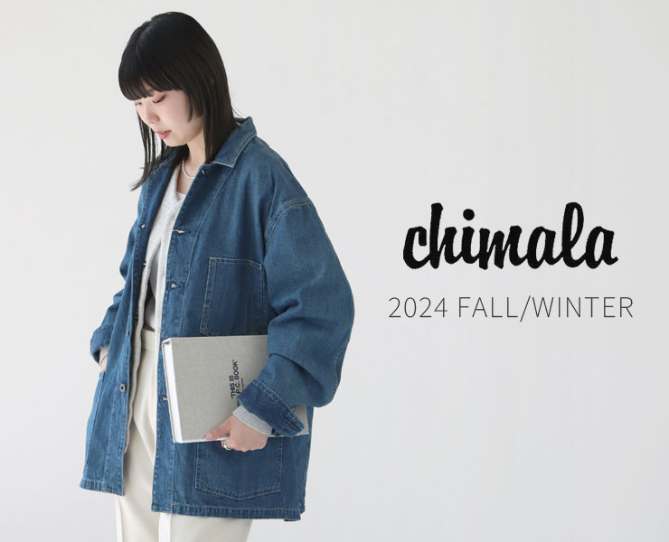 chimala（チマラ）/2024年秋冬入荷情報